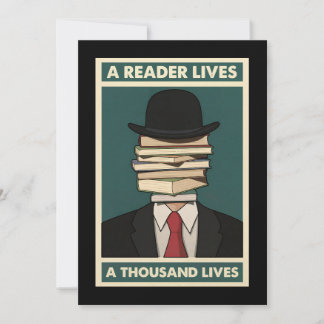 Invitation A Reader Lives a Thousand Lives Bibliophile Wisdom