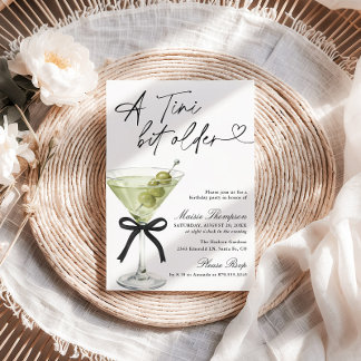 Invitation A Tini Bit Older Birthday Party Olive Martini