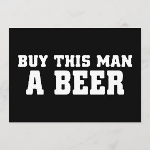 Invitation aa31 achetez une bière à cet homme enterrement de 