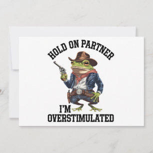 Invitation Accuser mon partenaire Je suis trop stimulé Cowboy