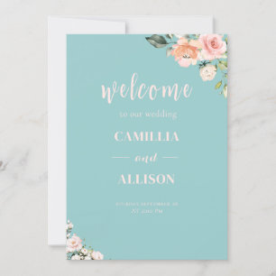 Invitation Affiche de bienvenue Mariage rose floral vert
