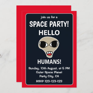 Invitation Alien Hello Humans Funny Alien Space Party