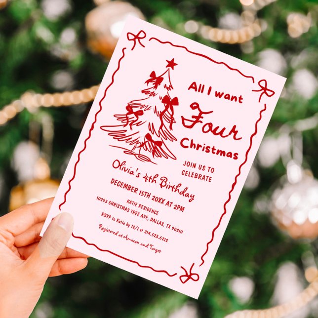 Invitation All I Want Four Christmas Girl 4th Birthday Party (Créateur téléchargé)