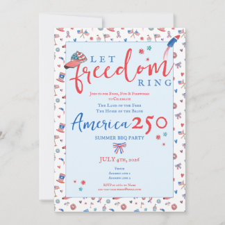 Invitation America 250 Patriotic Let Freedom Ring 4th of July