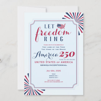 Invitation America 250 Years US Anniversary Let Freedom Ring