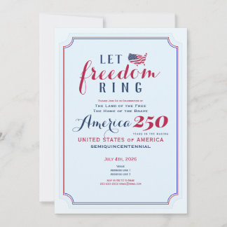 Invitation America 250 Years USA Anniversary Let Freedom Ring