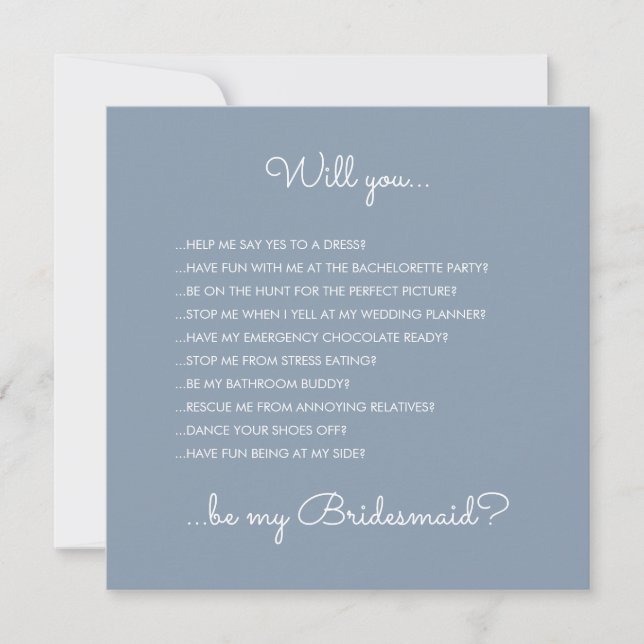 Invitation Amusante Moderne Dusty Blue Script Bridesmaid Prop (Devant)
