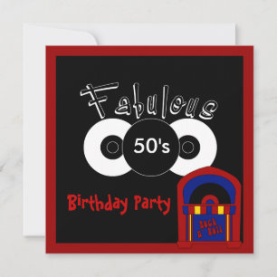 Invitation Anniversaire Fabuleux 50's