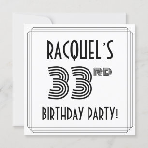 Invitation Art Déco Inspiré 33e fête d'anniversaire, Nom pers