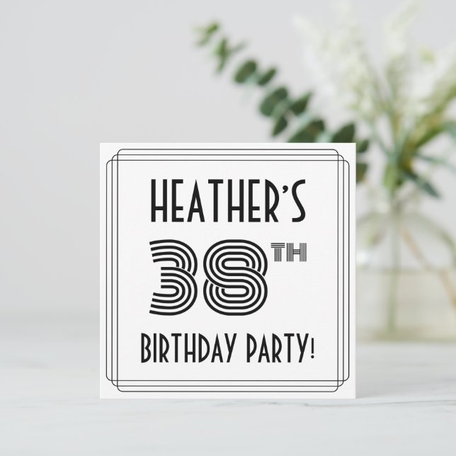Invitation Art Déco Inspiré 38ème Anniversaire Fête, Nom pers (Debout devant)