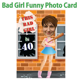Invitation Bad Girl 40th Women's Birthday Photo