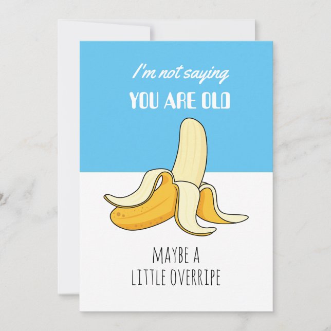 Invitation Banana Little Overripe drôle Cadeau d'anniversaire (Devant)