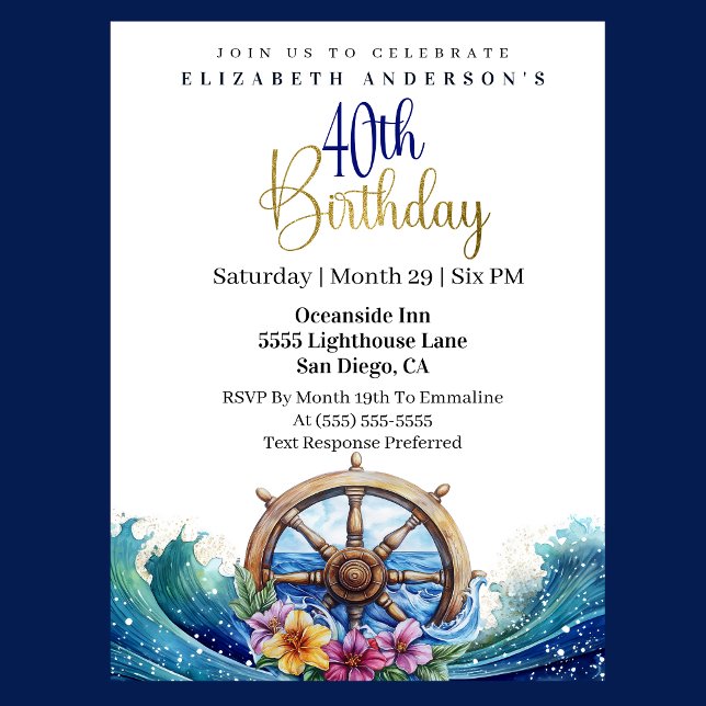Invitation Barre à roue de voilier nautique 40e anniversaire (Nautical sailing wheel 40th birthday invitation with ocean waves and tropical flowers
)