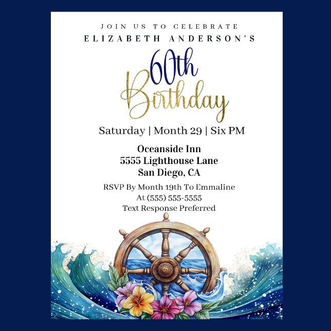 Invitation Barre de Navigation pour Voilier 60e Anniversaire (Nautical sailing wheel ocean waves floral 60th birthday invitation in navy blue and gold
)