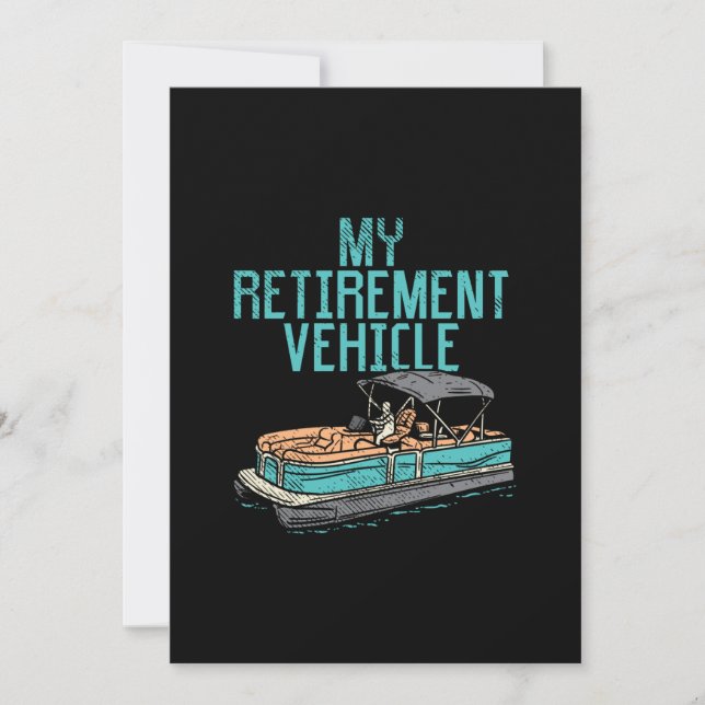 Invitation Bateau Pontoon - Mon véhicule de retraite (Devant)