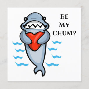 Invitation Be My Chum Valentine Shark