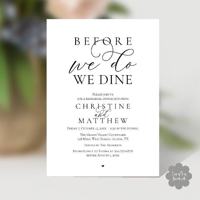 Invitation Before we do, we dine, Classy Rehearsal Dinner (Before we do, we dine, Classy Rehearsal Dinner Invitation card in Black and White)