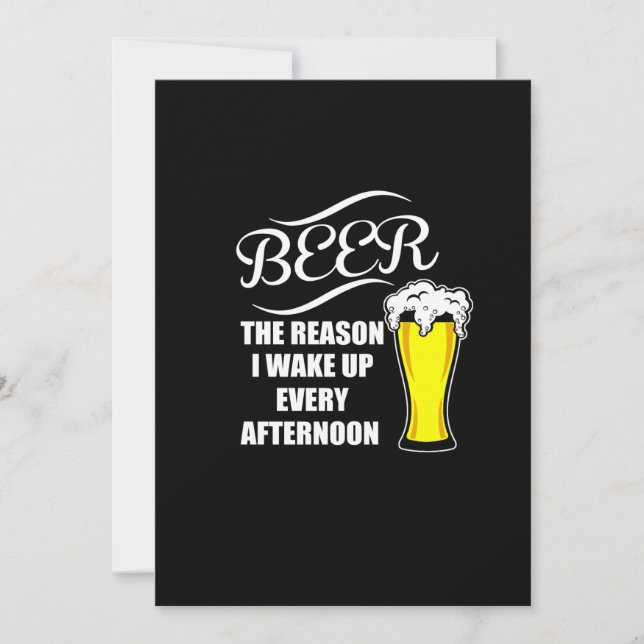 Invitation bière la raison pour laquelle je me réveille tous  (Devant)
