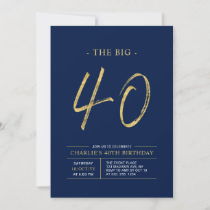 Invitation Big Forty   Or et Bleu Nuit Fête d'anniversaire 40