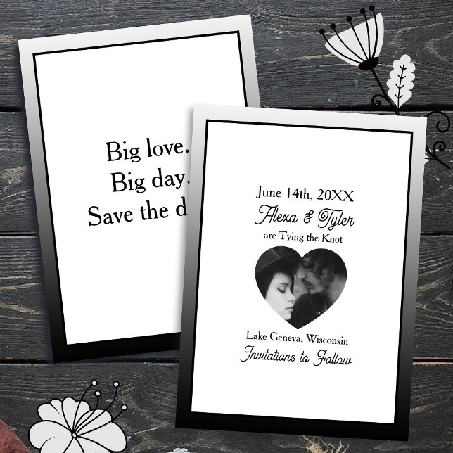 Invitation Big love. Big day. Save the date. Black Border (Créateur téléchargé)