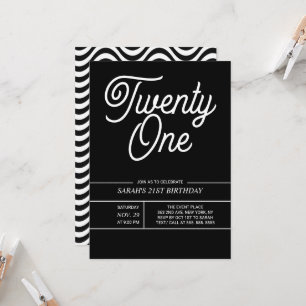 Invitation Black and Withe Modern 21st Birthday Party