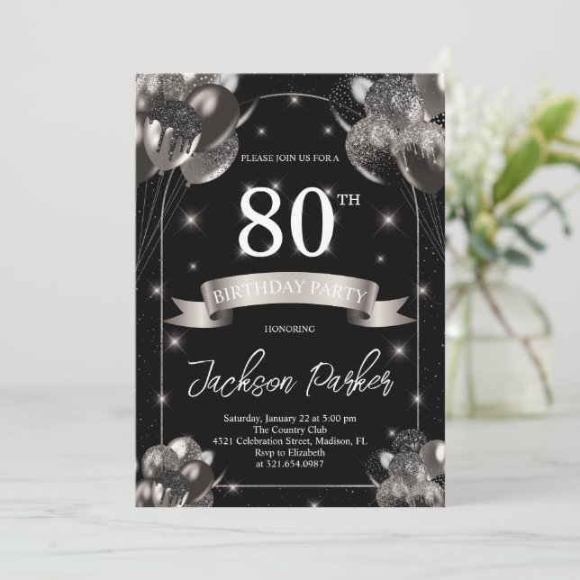 Invitation Black Silver Parties scintillant Ballons 80e fête  (Debout devant)