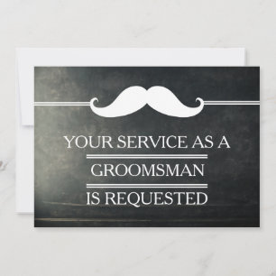 Invitation Blackboard Your Service as a Groomsman Request