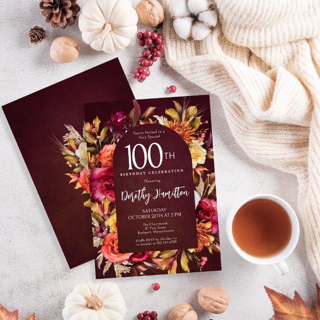 Invitation Boho Fall Bourgogne Script floral 100e anniversair (Beautiful fall flowers create a rustic Boho arch on this autumn 100th birthday invitation. )
