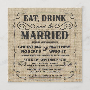 Invitation Boire et être marié Rustic Burlap Mariage