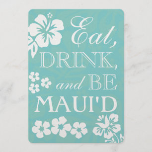 Invitation Boire et se marier avec Maui