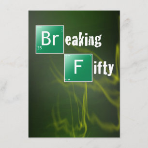 Invitation Breaking 50th Birthday Party