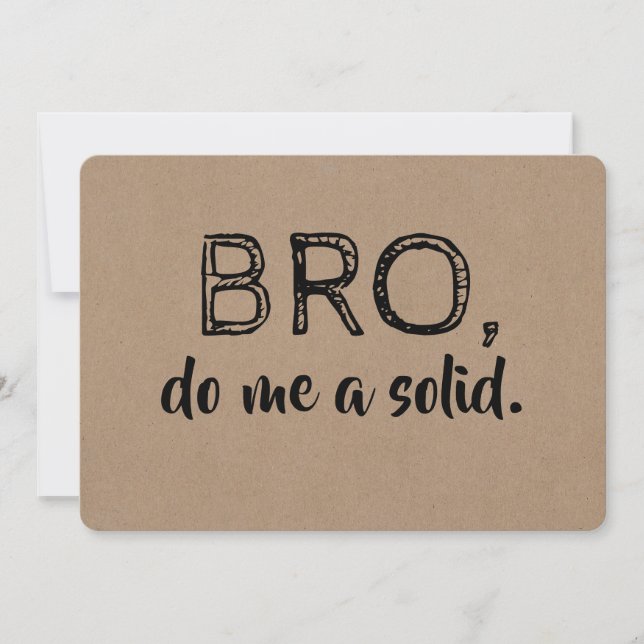 Invitation Bro Funny Groomsman ou Best Man (Devant)