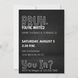 INVITATION BRUH ANNIVERSAIRE ADO GARÇON BLACK WHITE