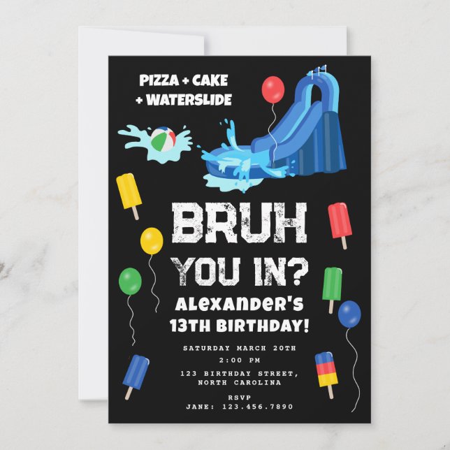 Invitation Bruh Boy's Birthday Party Teenager Waterslide (Devant)