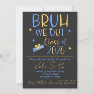 Invitation Bruh, notre soirée de fin d'études 2026