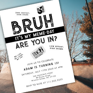 Invitation Bruh, Tu Es Prêt ?  Adolescent Garçon Branché Anni