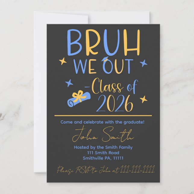 Invitation Bruh, We Out 2026 graduation party  (Devant)