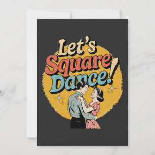 Invitation Cadeau de danse carrée rétro Let's Square Dance