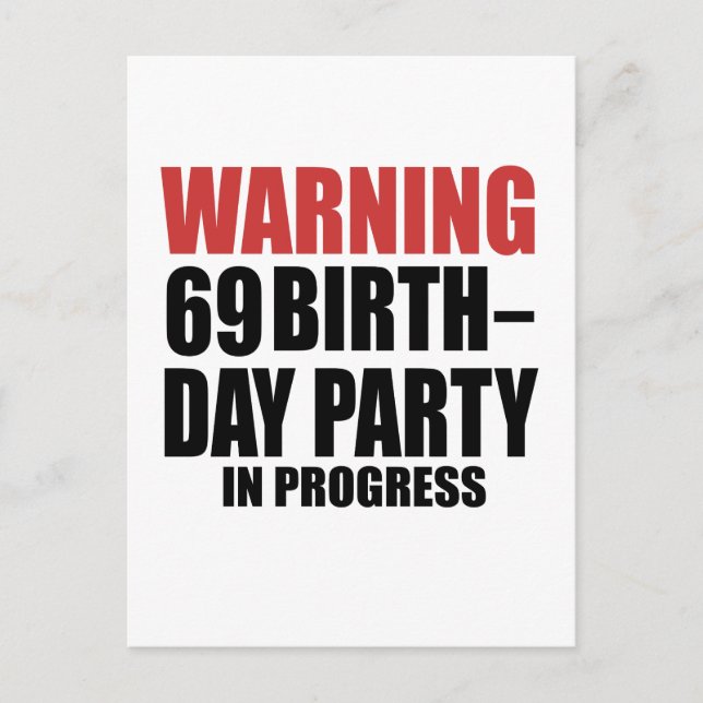 Invitation Carte Postale Avertissement 69 Anniversaire En Cours (Devant)