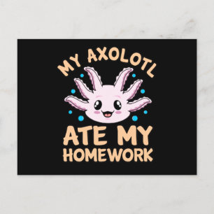 Invitation Carte Postale Axolotl Ate Homework Kawaii Amoureux des animaux P