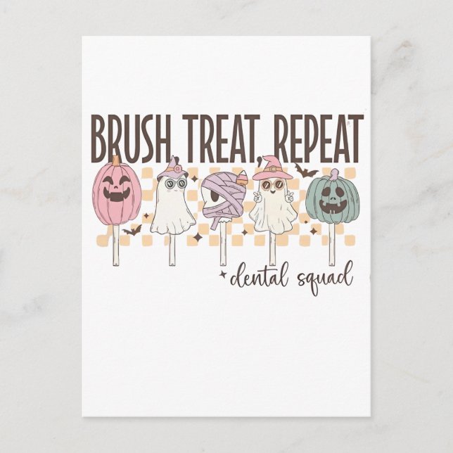 Invitation Carte Postale Brush Treat Répétition Dental Squad Drôle amusant  (Devant)