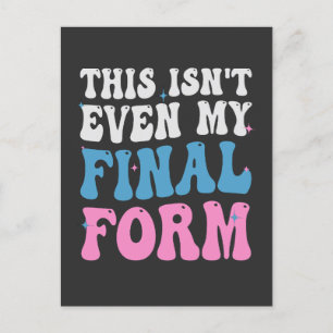 Invitation Carte Postale Ce n'est même pas mon formulaire final Funny Trans