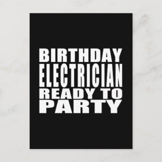 Invitation Carte Postale Electriciens : Electricien d'anniversaire prêt à f