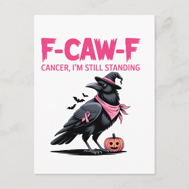 Invitation Carte Postale F-Caw-F Cancer Je suis toujours debout Cancer du s (Devant)