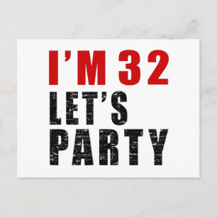 Invitation Carte Postale J'ai 32 ans nous ai laissés Party
