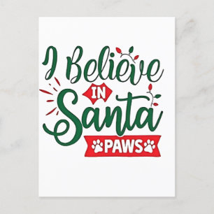 Invitation Carte Postale Je crois en Père Noël Paws amusants Amoureux de le