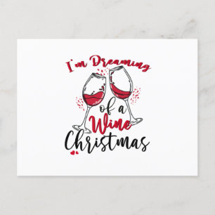 Invitation Carte Postale Je rêve d'un Noël de vin