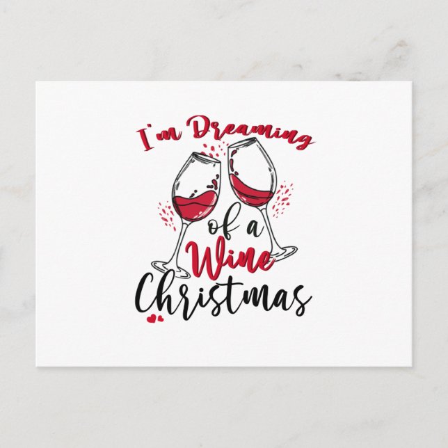 Invitation Carte Postale Je rêve d'un Noël de vin (Devant)