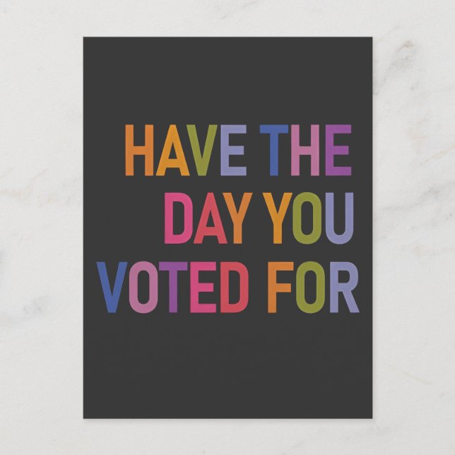 Invitation Carte Postale Le jour où vous avez voté pour Anti Trump (Devant)