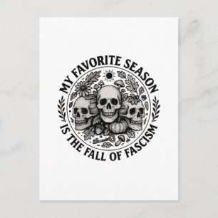 Invitation Carte Postale Ma saison préférée est la chute du fascisme Pas de